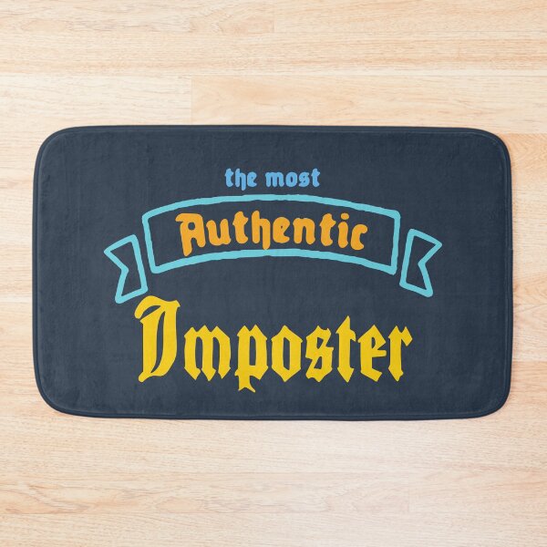 Item preview, The Most Authentic Imposter designed and sold by Chubuter.