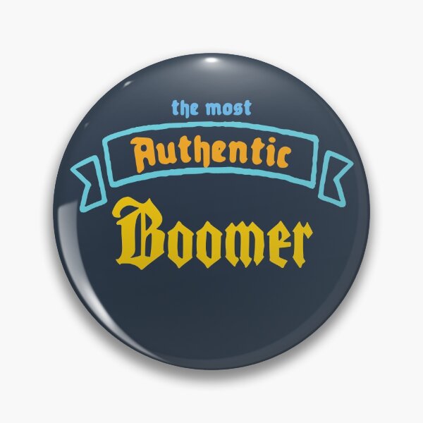 Item preview, The Most Authentic Boomer designed and sold by Chubuter.