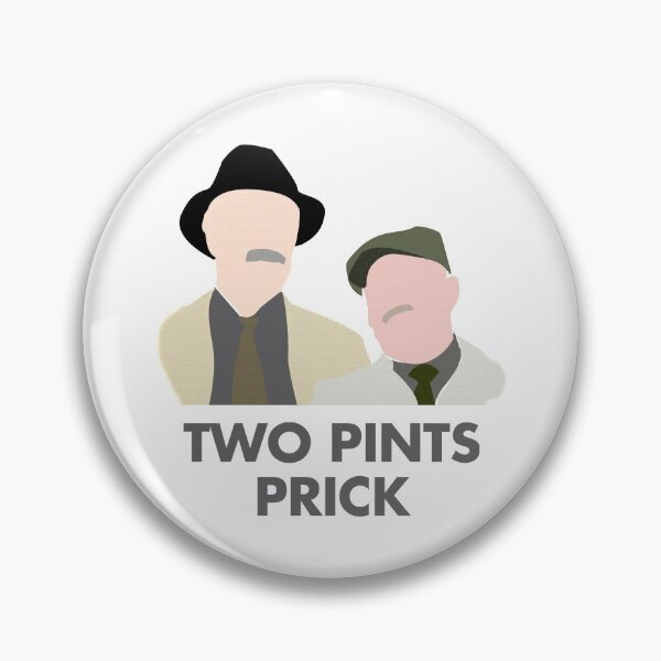 Item preview, Two Pints Prick - Jack and Victor Still Game designed and sold by boxoflyrics.
