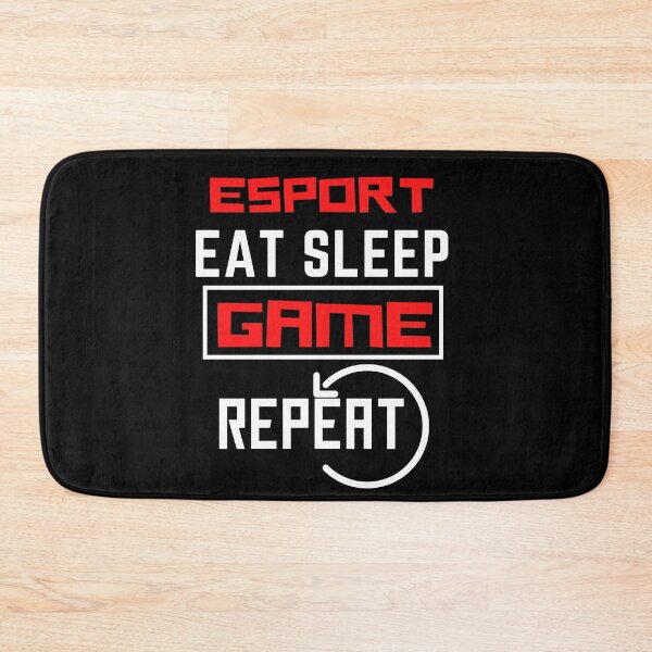 Item preview, Esport eat sleep game repeat designed and sold by Nanahnania.