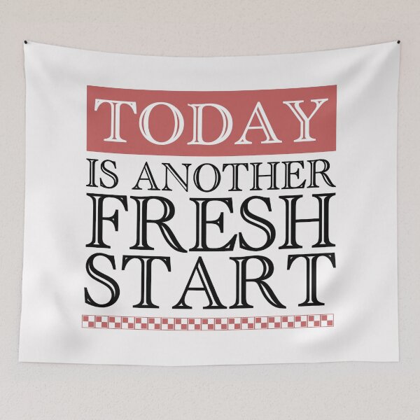 Item preview, Today is another fresh start designed and sold by aktiveaddict.