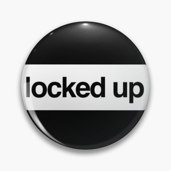Item preview, Locked up designed and sold by Trending-Ts.