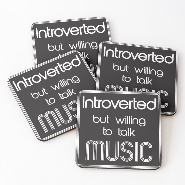 Item preview, Introverted but willing to talk Music designed and sold by MysticPotato.