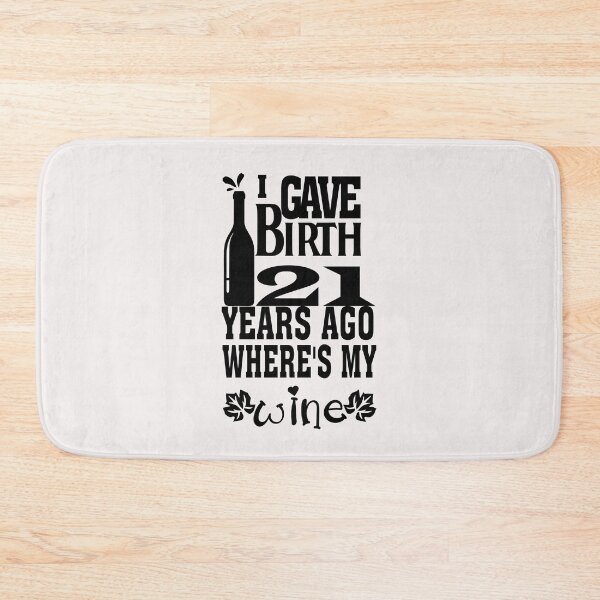 Item preview, I conceived an offspring twenty one years back where's my wine designed and sold by saied-DGI.