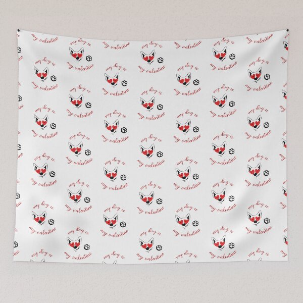 Item preview, My dog Is My Valentine designed and sold by IrisDesign20.
