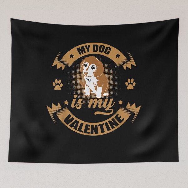 Item preview, Funny Valentine's Day Saying / My Dog Is My Valentine designed and sold by shirleyfinley.
