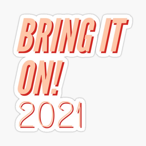 Item preview, BRING IT ON! 2021 designed and sold by keyjean.