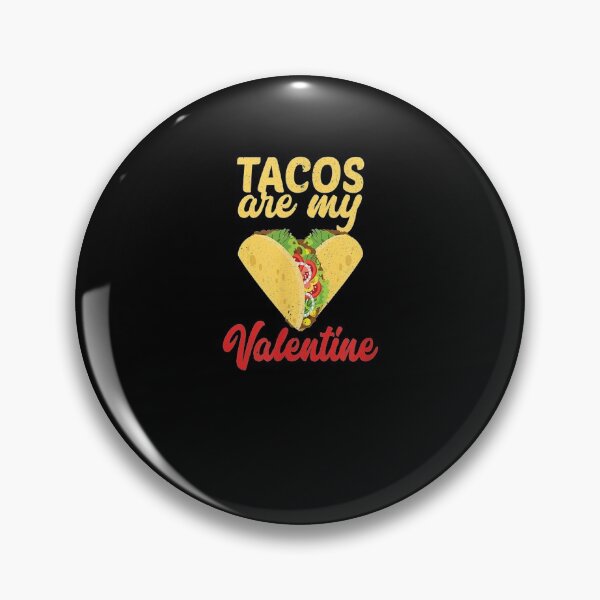 Artikelvorschau, Tacos sind mein Valentinstag Lustige Taco Lover Valentines Apparel entworfen und verkauft von shirleyfinley.