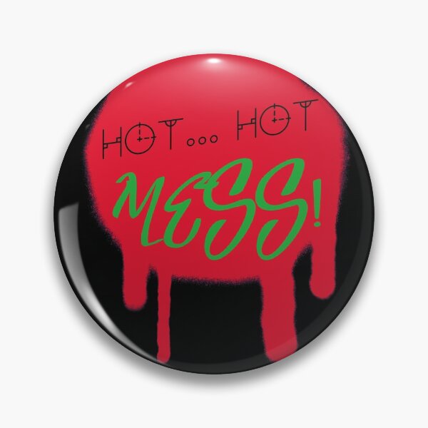 Item preview, Hot Hot Mess! designed and sold by Tish K..