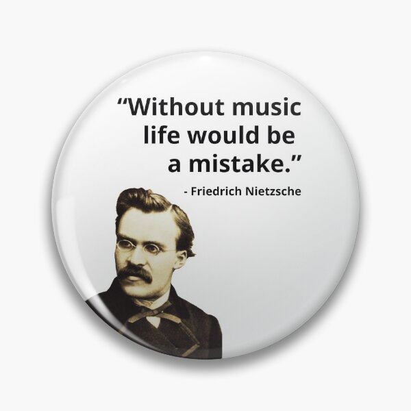 Item preview, Friedrich Nietzsche Music Quote designed and sold by avit1.