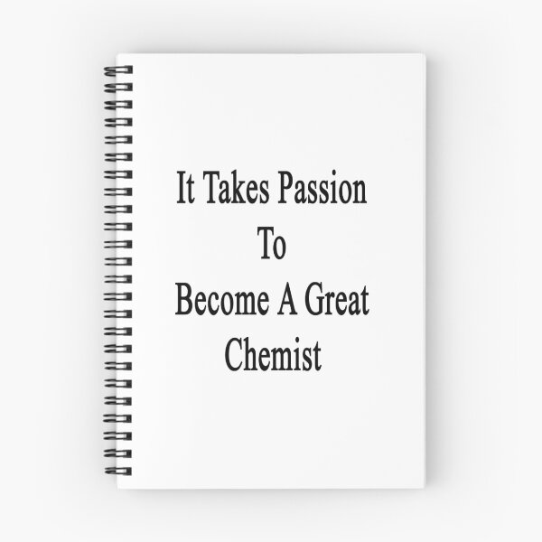 Item preview, It Takes Passion To Become A Great Chemist  designed and sold by supernova23.