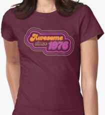 Awesome since 1976 Women's Fitted T-Shirt