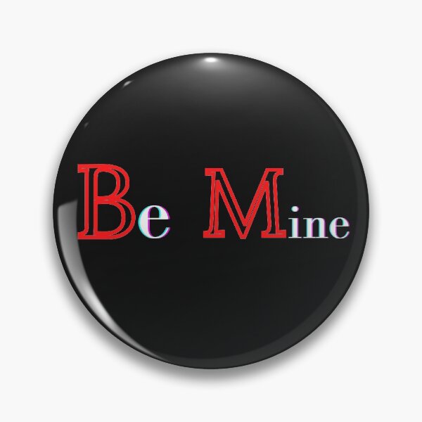 Item preview, Be Mine designed and sold by ajaysandhu956.