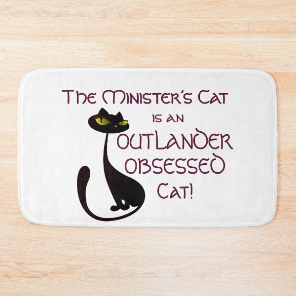 Item preview, The Minister's Cat Is An Outlander Obsesseo Cat designed and sold by BellaTrophil.