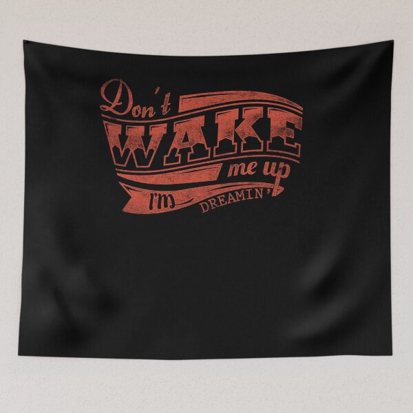 Item preview, Vintage Design Dont Wake Me Up Im Dreami designed and sold by Joxxio.
