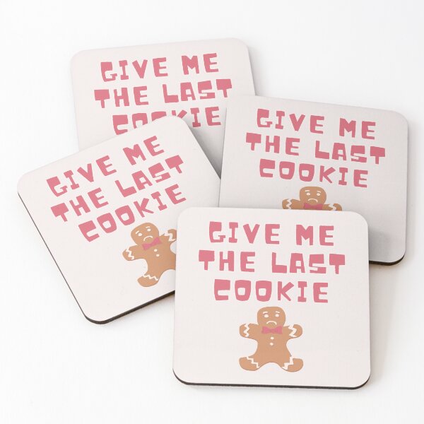 Item preview, Gimme The Last Cookie designed and sold by Crimson-Spell.