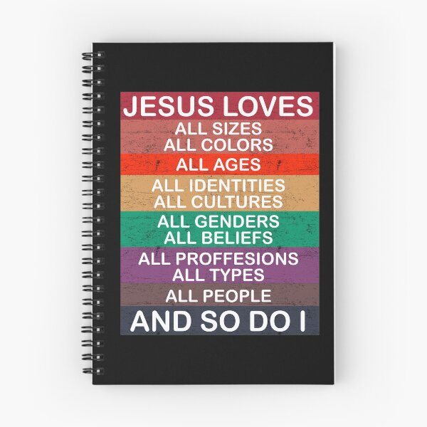 Item preview, Jesus Loves All Sizes All Colors All Ages All Identities All Cultures All Genders All Beliefs All Proffestions All Types All People And So Do I  designed and sold by Enraged46.