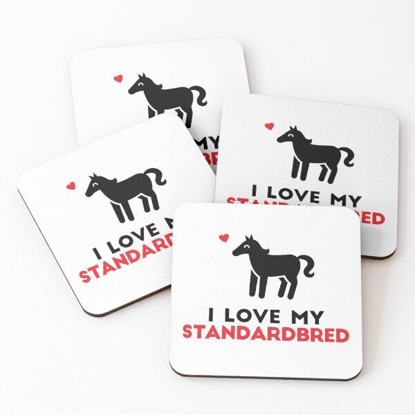 Item preview, I Love My Standardbred designed and sold by InkTheMoon.