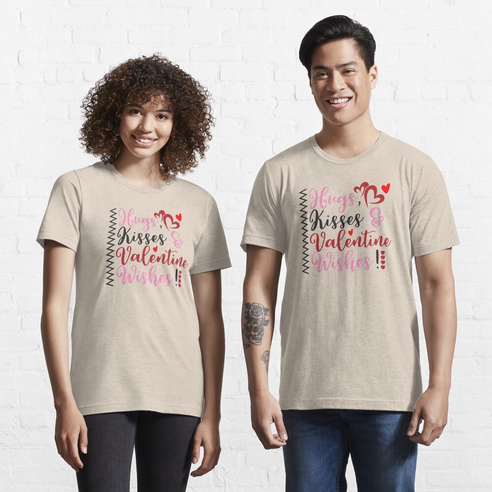 hugs, kisses, valentine wishes Essential T-Shirt