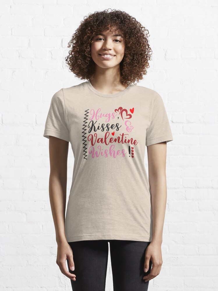 Alternate view of hugs, kisses, valentine wishes Essential T-Shirt