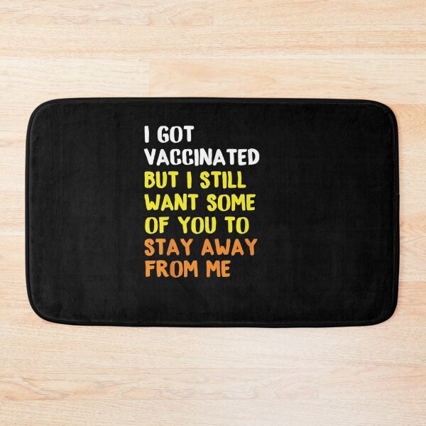 Item preview, Got Vaccinated Funny Vaccine Humor Joke Social Distancing T-Shirt designed and sold by Toumi ⭐⭐⭐⭐⭐.