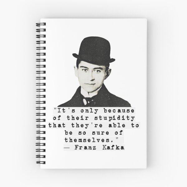 Item preview, Franz Kafka Stupidity Quote designed and sold by avit1.