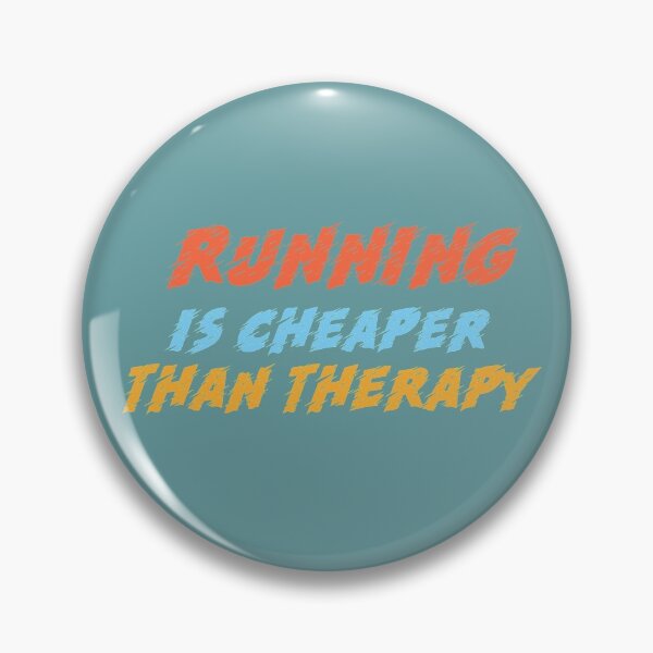 Item preview, Running is cheaper than therapy designed and sold by QualBuonVento.