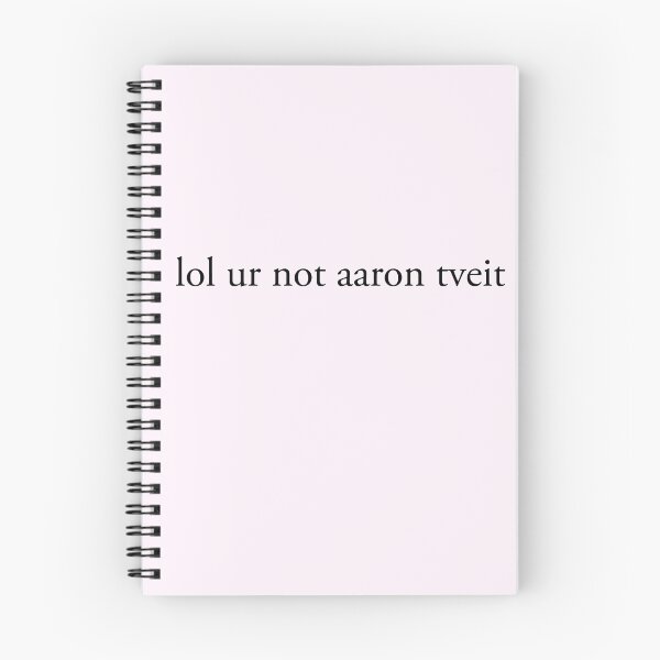Item preview, lol ur not aaron tveit designed and sold by fahimahsarebel.