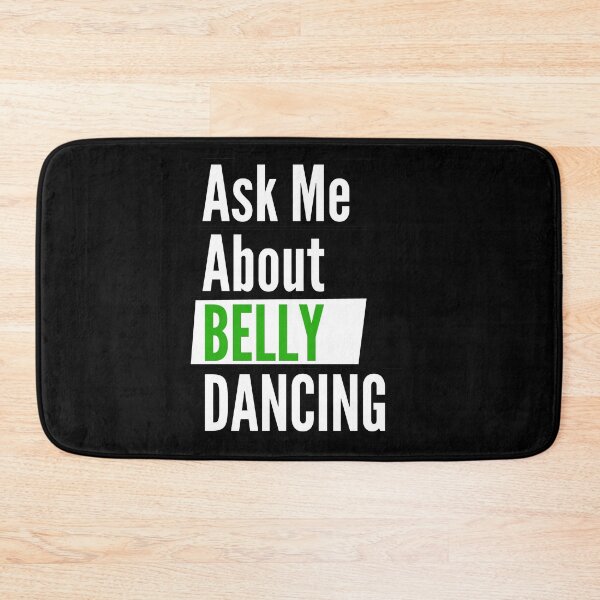 Item preview, Ask me about belly dancing  designed and sold by Styler Design.