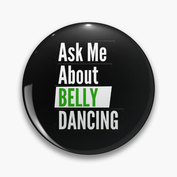 Item preview, Ask me about belly dancing  designed and sold by Styler Design.