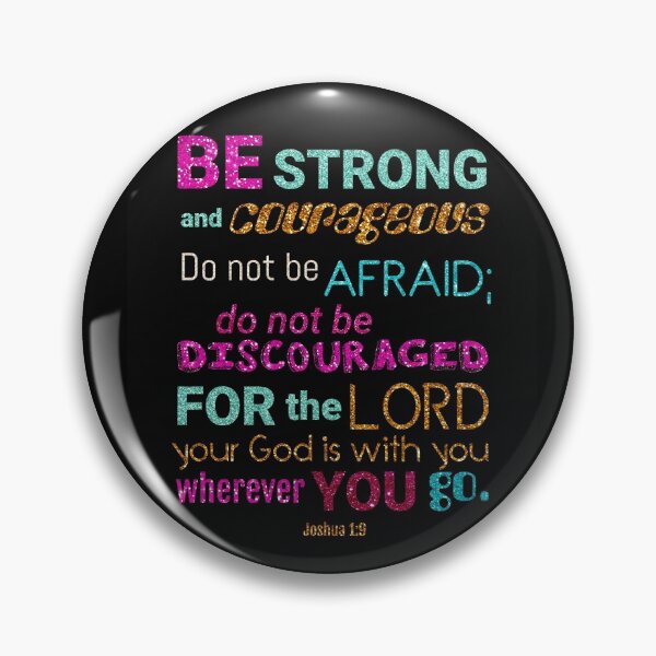 Item preview, Be strong and courageous designed and sold by della95.