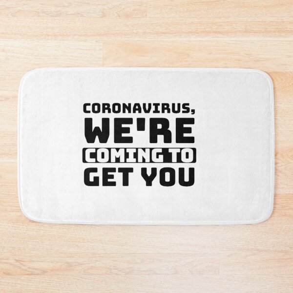 Item preview, Coronavirus we're coming to get you - Vaccine ready - Funny Affirmation Quote  designed and sold by esteemart.