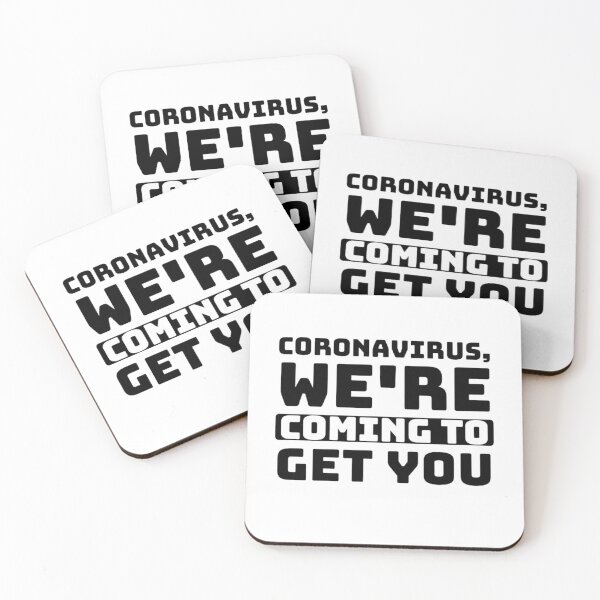 Item preview, Coronavirus we're coming to get you - Vaccine ready - Funny Affirmation Quote  designed and sold by esteemart.