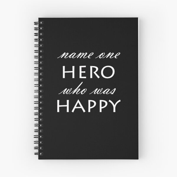Item preview, Name one Hero who was Happy  designed and sold by ClaireStag.