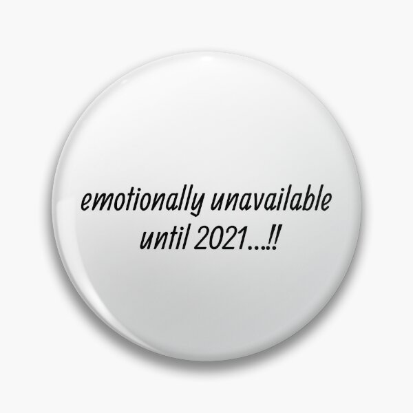 Item preview,  Emotionally unvailable!! designed and sold by Tifaprint.