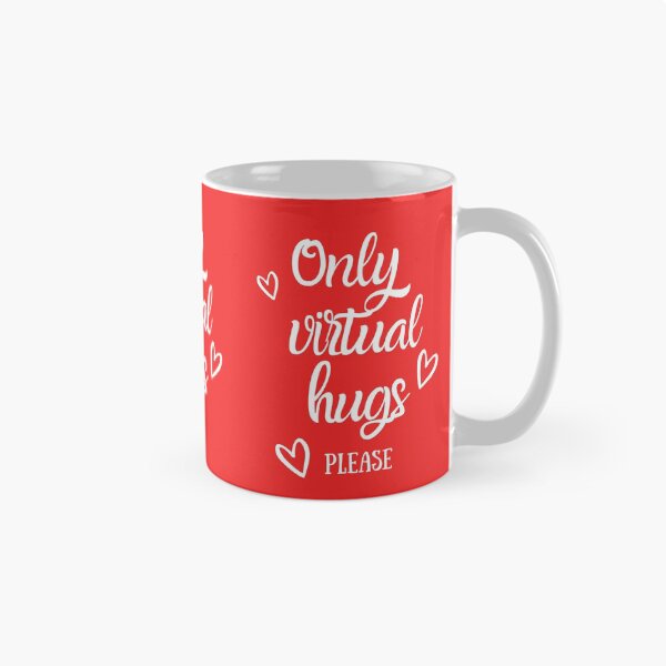 Item preview, Only virtual hugs please Funny Pandemic Valentines Day  designed and sold by Mommaspouch.