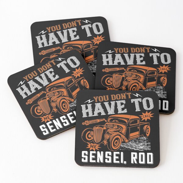 Item preview, You Don't Have To Call Me Sensei, Rod  designed and sold by GoodVibeDesign.
