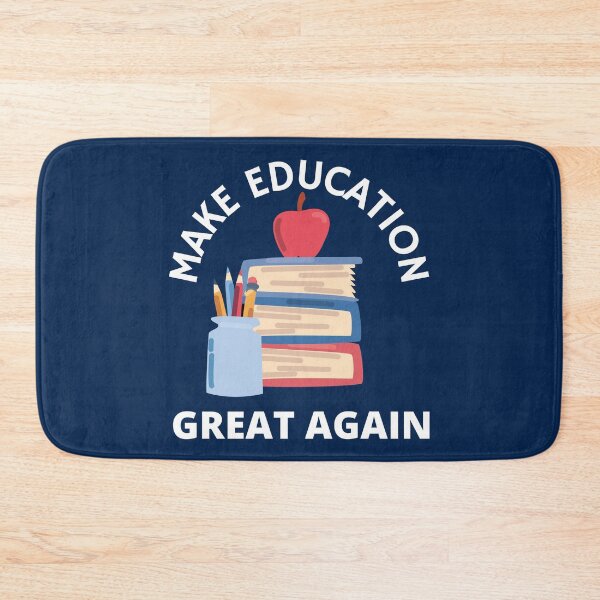 Item preview, Make Education Great Again designed and sold by dacdibac.