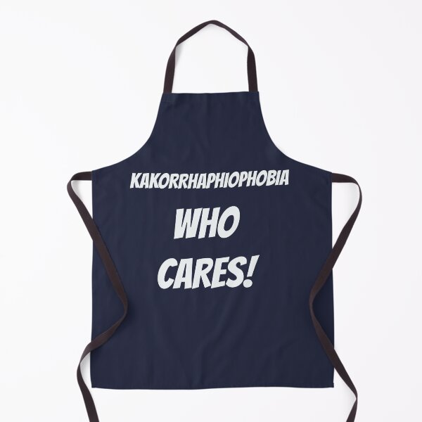 Item preview, Kakorrhaphiophobia who cares designed and sold by Areashor.