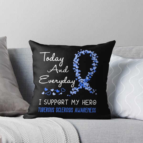 Item preview, Today and Everyday I Support My Hero Tuberous Sclerosis Awareness designed and sold by ArangoaStore.