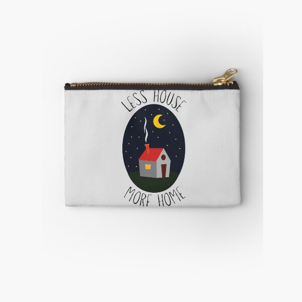 Item preview, Less House, More Home designed and sold by casualism.