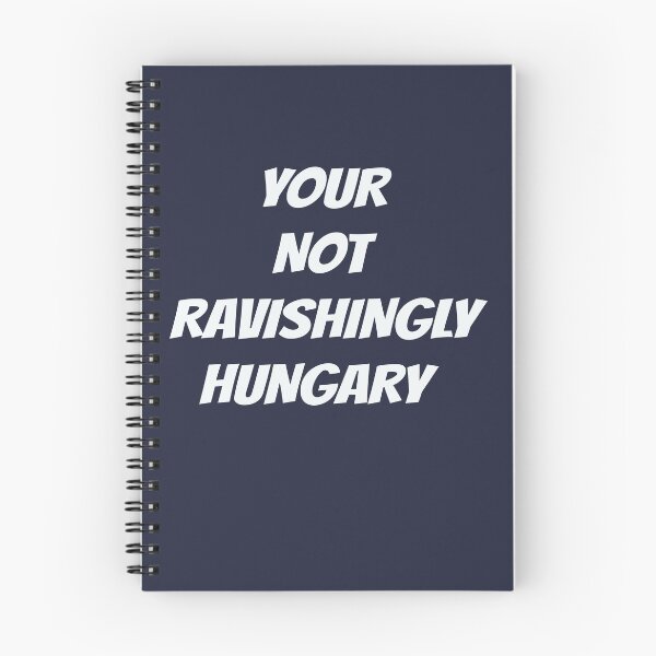 Item preview, Your not ravishingly hungary proof readers know that! designed and sold by Areashor.