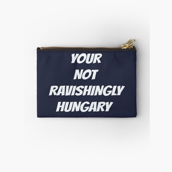 Item preview, Your not ravishingly hungary proof readers know that! designed and sold by Areashor.