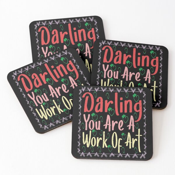 Item preview, Darling You are a work of Art,Positive Words , motivational words inspirational,cute designed and sold by buzz1days.