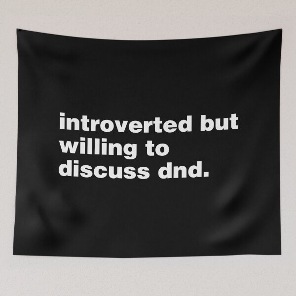 Item preview, Introverted But Willing To Discuss DnD designed and sold by SimplyNewDesign.