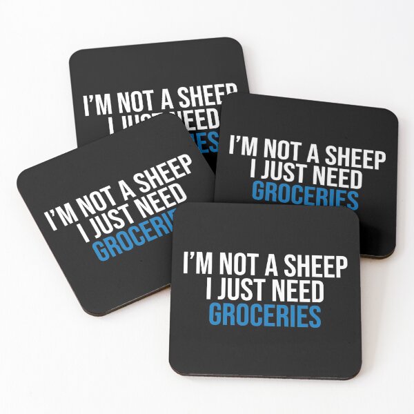 Item preview, I'm Not A Sheep I Just Need Groceries Covid19 designed and sold by Sour Soul.