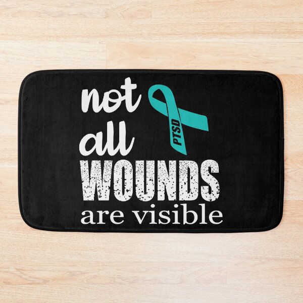 Item preview, PTSD Not All Wounds Are Visible  designed and sold by Tatt-Hooligans.