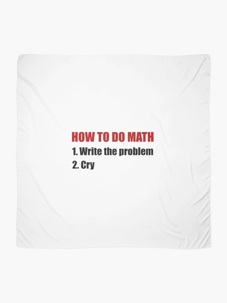 Thumbnail 2 of 3, Scarf, How To Do Math designed and sold by TheBestStore.