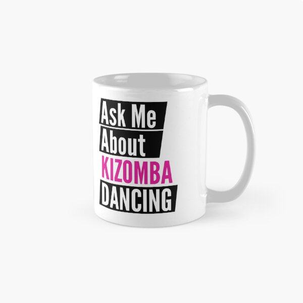Item preview, Ask me about kizomba dancing designed and sold by Styler Design.