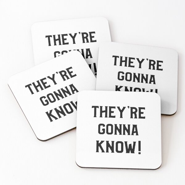 Item preview, They're gonna know designed and sold by SzilviaHDesign.